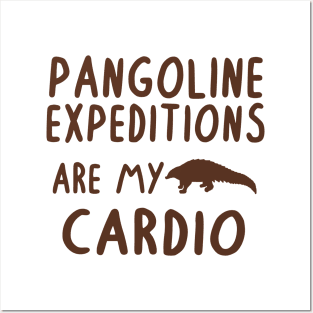 Pangolin expedition cardio pangolin vibes Posters and Art